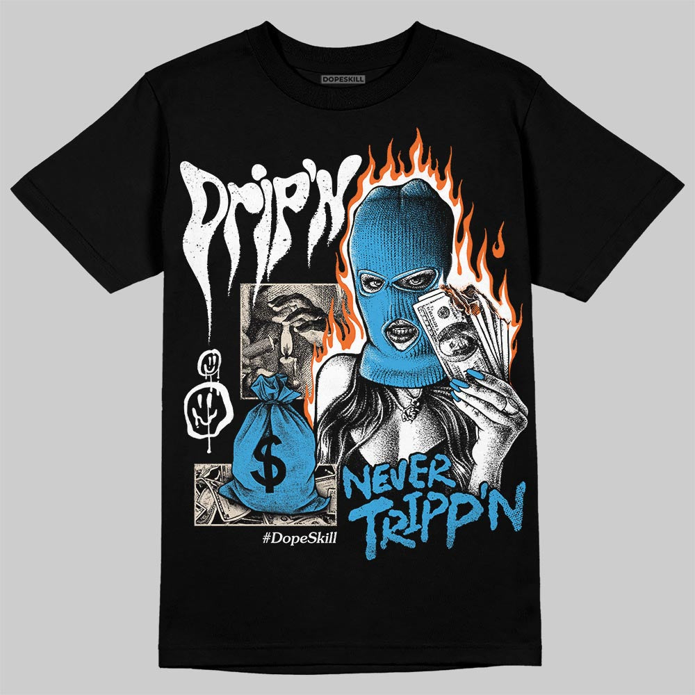 UNC Reimagined 1s DopeSkill T-Shirt Drip'n Never Tripp'n Graphic