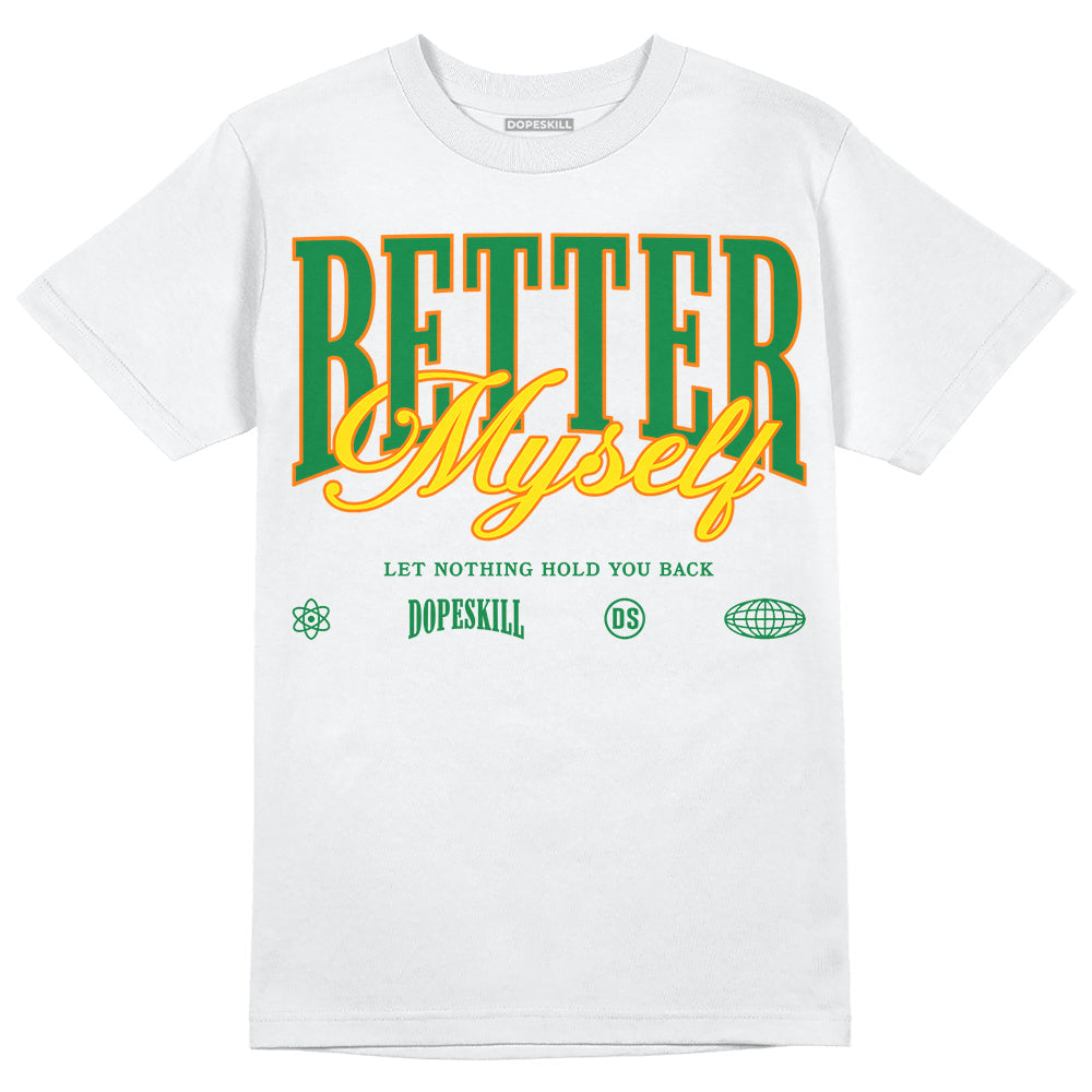 Dunk Reverse Brazil DopeSkill T-Shirt Better Myself Graphic