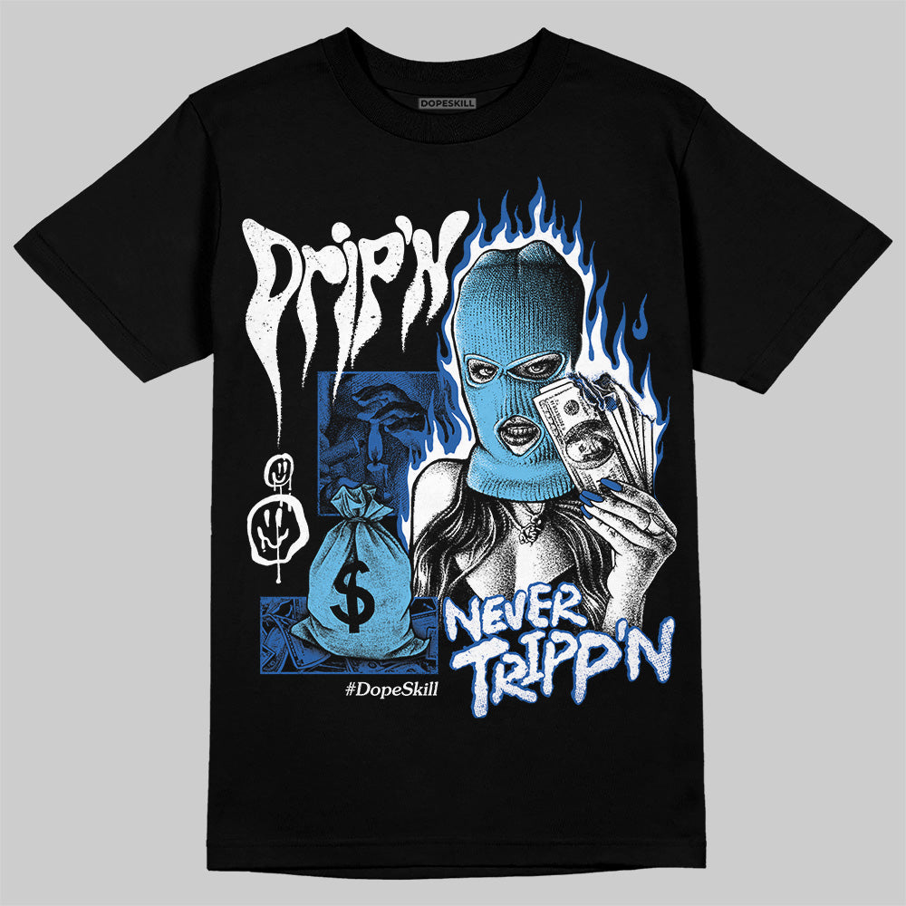 Blueberry 12s DopeSkill T-Shirt Drip'n Never Tripp'n Graphic