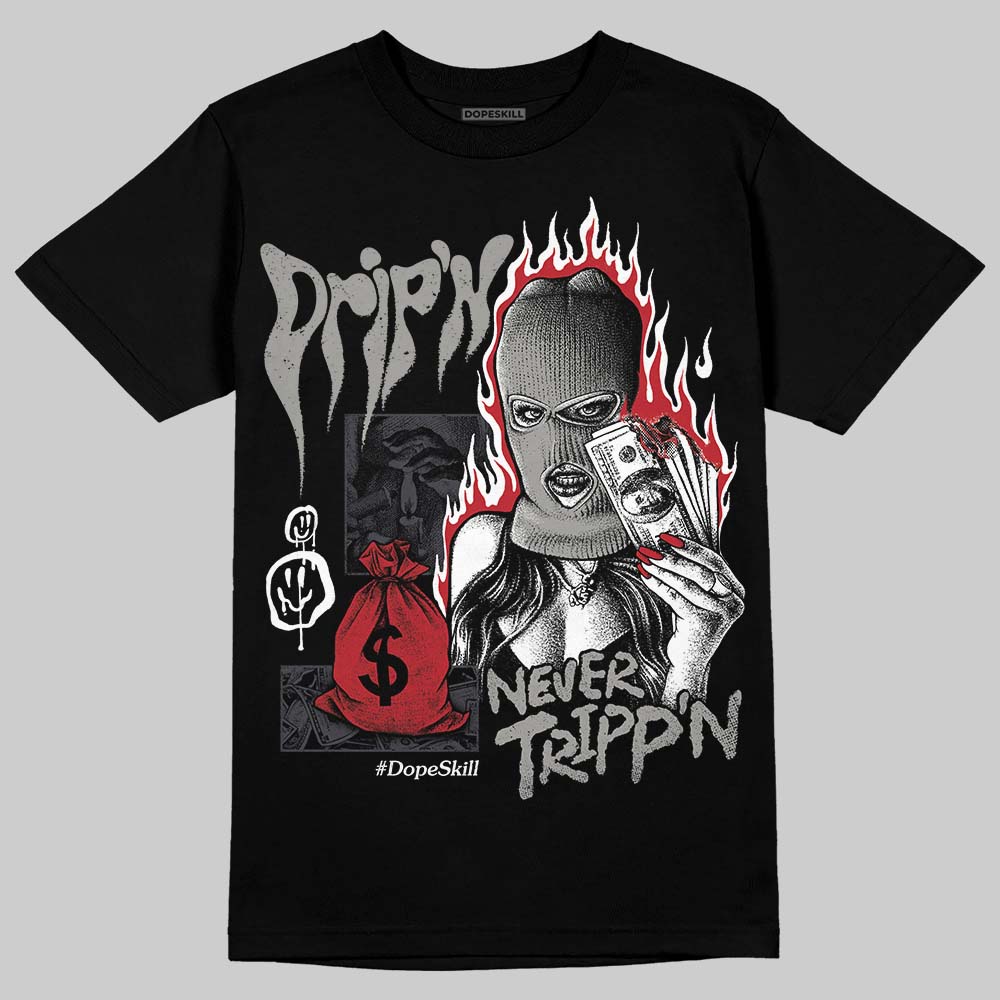 Black Cat 3s DopeSkill T-Shirt Drip'n Never Tripp'n Graphic