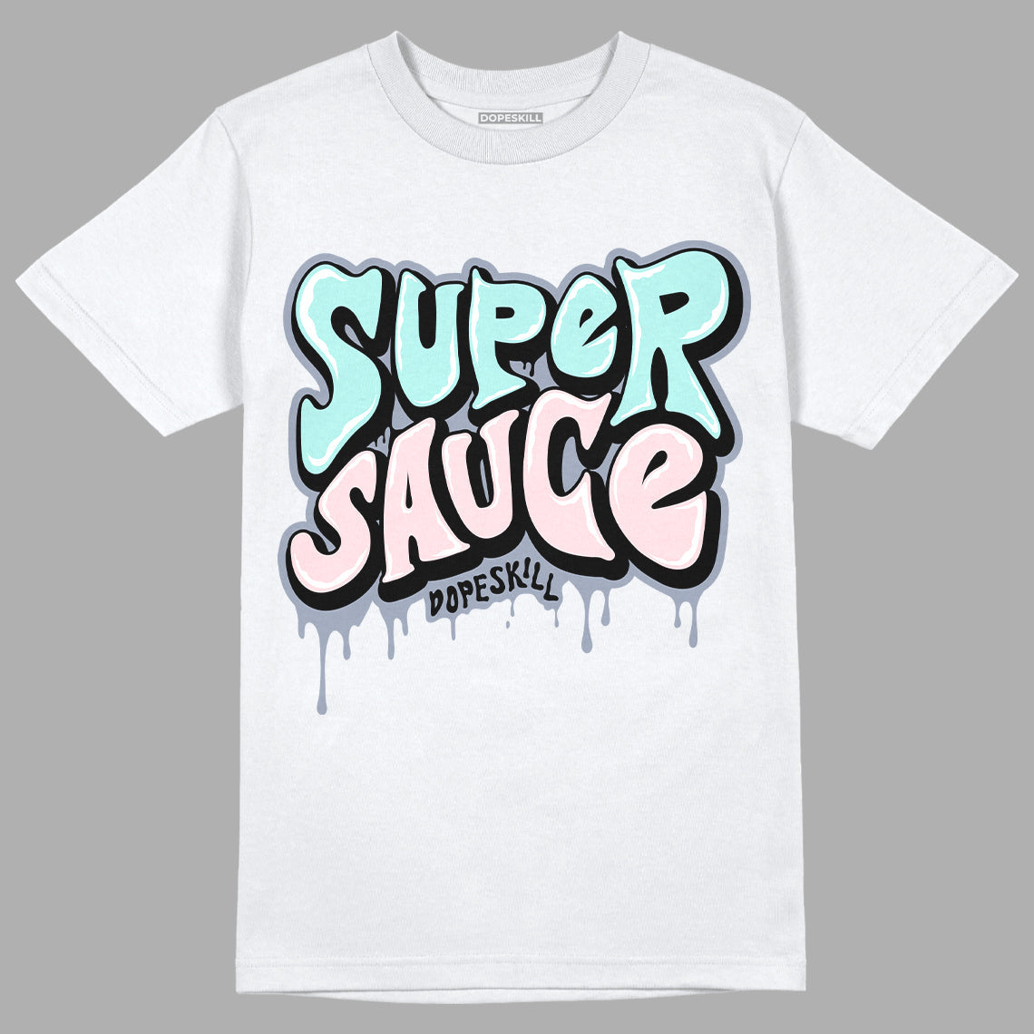Easter 5s DopeSkill T-Shirt Super Sauce Graphic