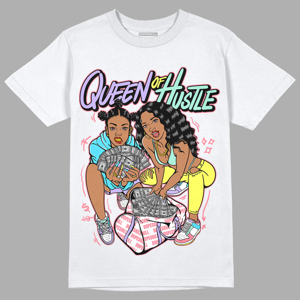 Candy Easter Dunk Low DopeSkill T-Shirt Queen Of Hustle Graphic