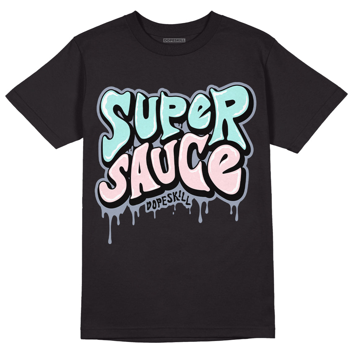 Easter 5s DopeSkill T-Shirt Super Sauce Graphic