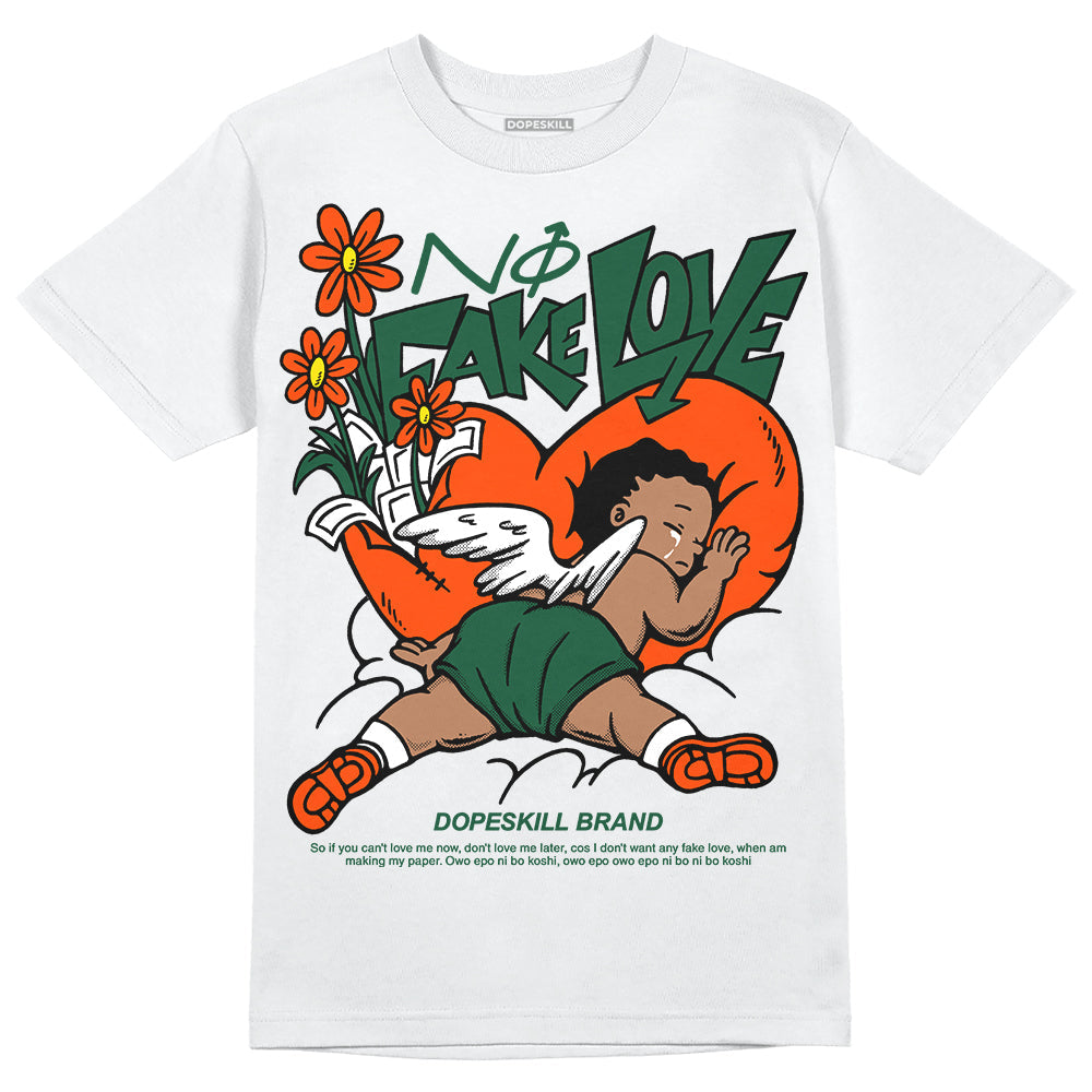 Dunk Team Dark Green Orange DopeSkill T-Shirt No Fake Love Graphic