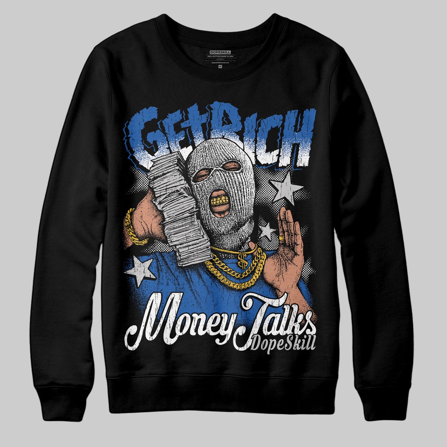 Blueberry 12s DopeSkill Sweatshirt Get Rich Graphic