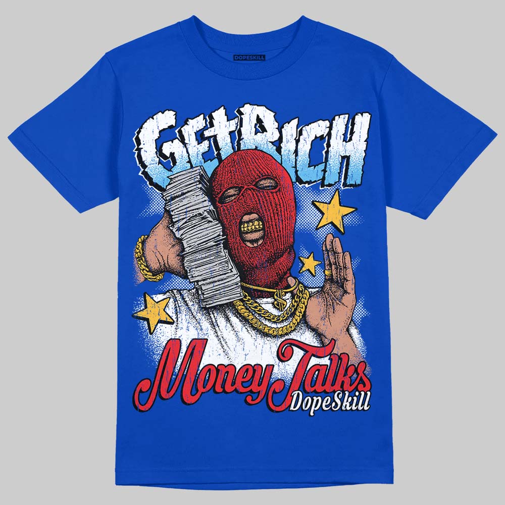 Blueberry 12s DopeSkill Royal T-shirt Get Rich Graphic