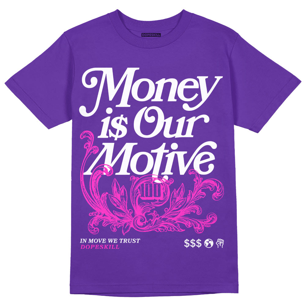 PURPLE Collection DopeSkill Purple T-shirt Money Is Our Motive Typo Graphic