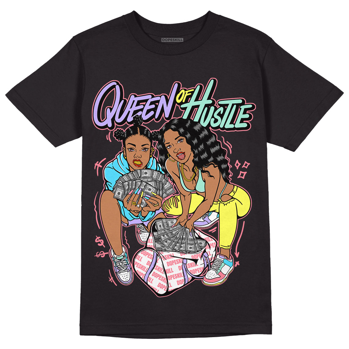 Candy Easter Dunk Low DopeSkill T-Shirt Queen Of Hustle Graphic