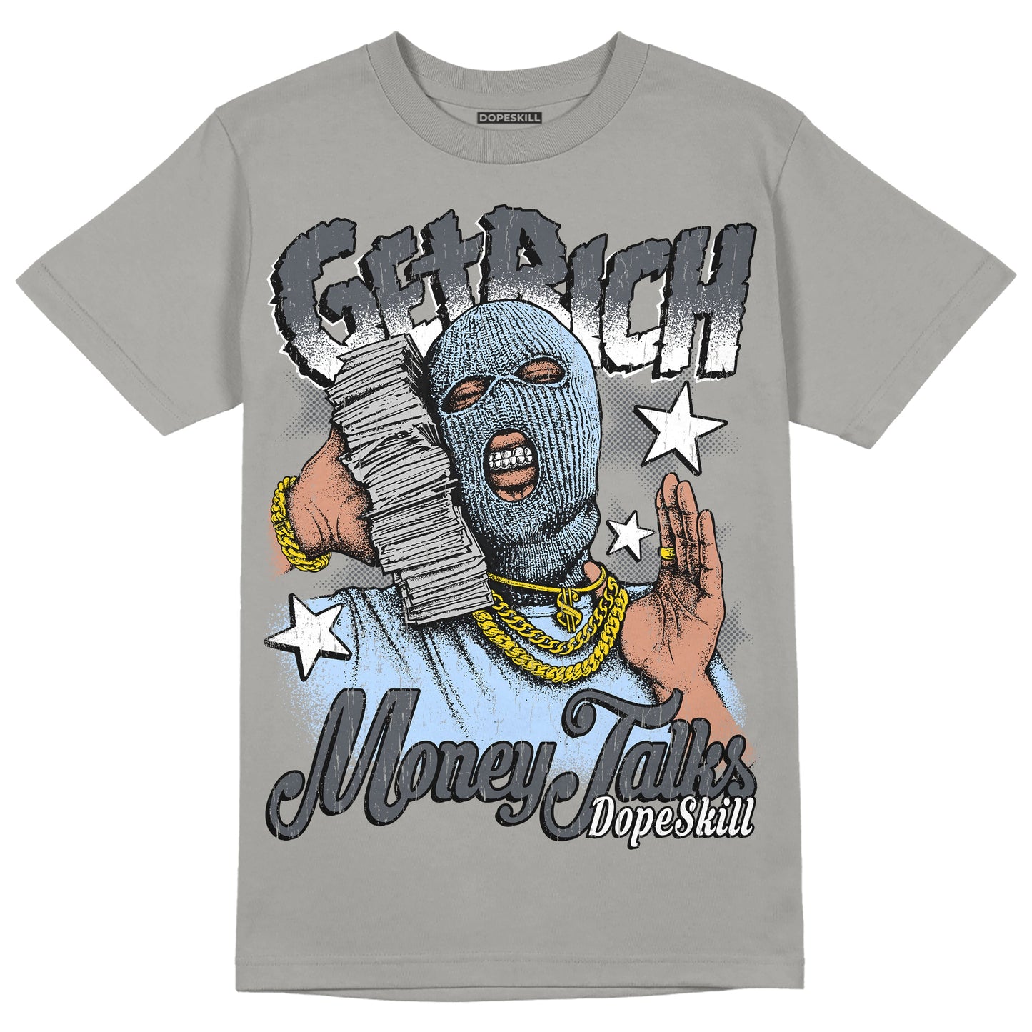 Cool Grey 11s DopeSkill Grey T-shirt Get Rich Graphic