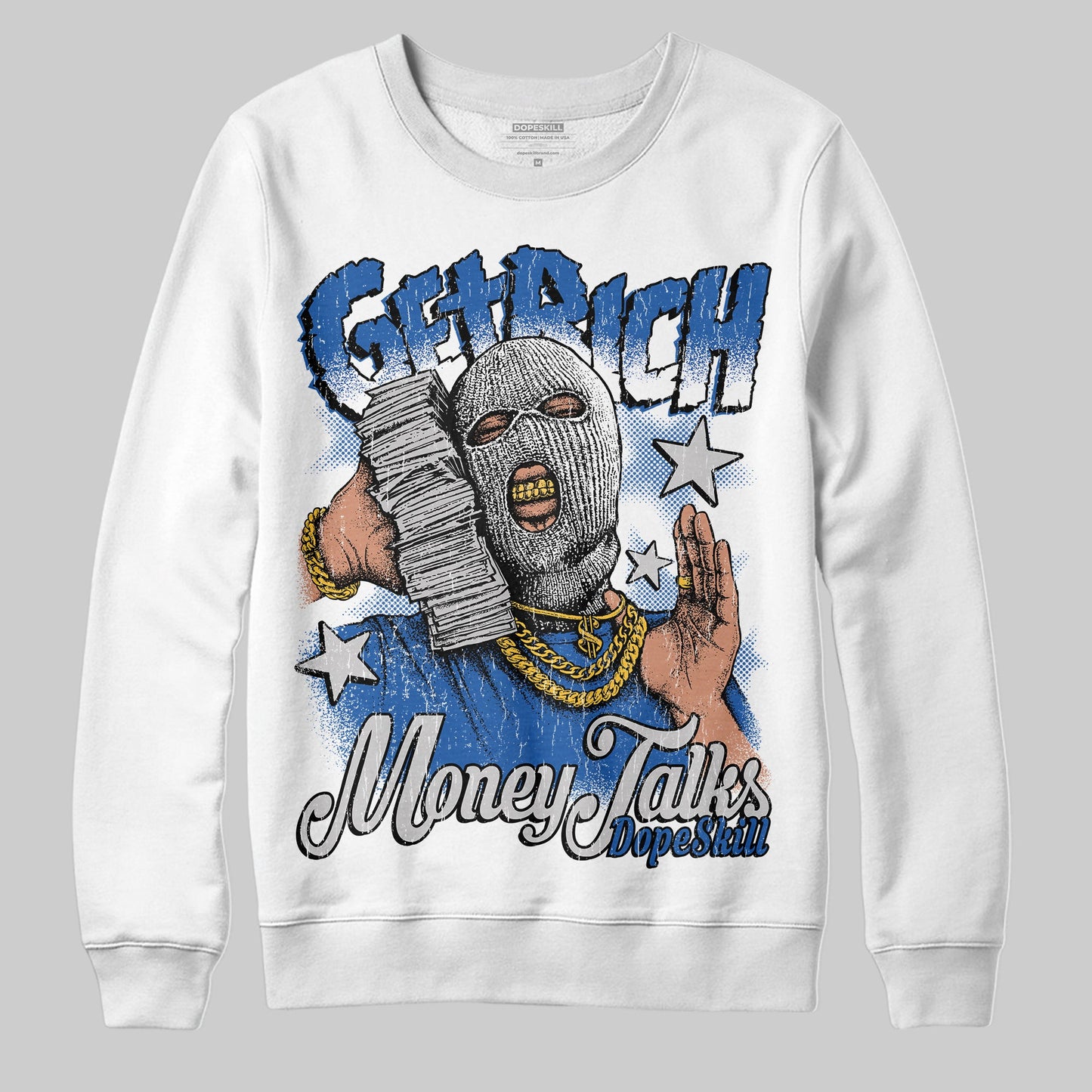 Blueberry 12s DopeSkill Sweatshirt Get Rich Graphic