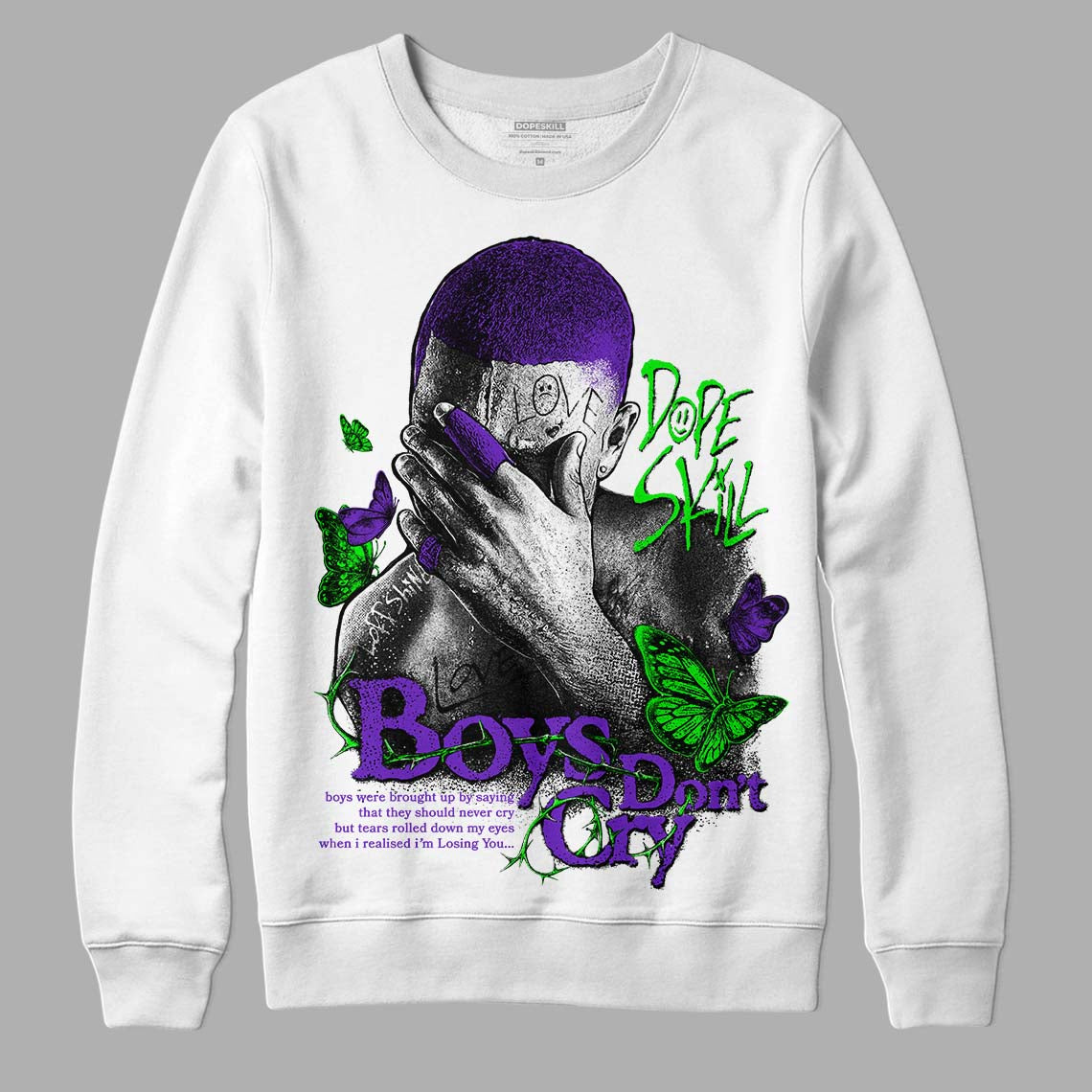 Court Purple 13s DopeSkill Sweatshirt Boys Don't Cry Graphic