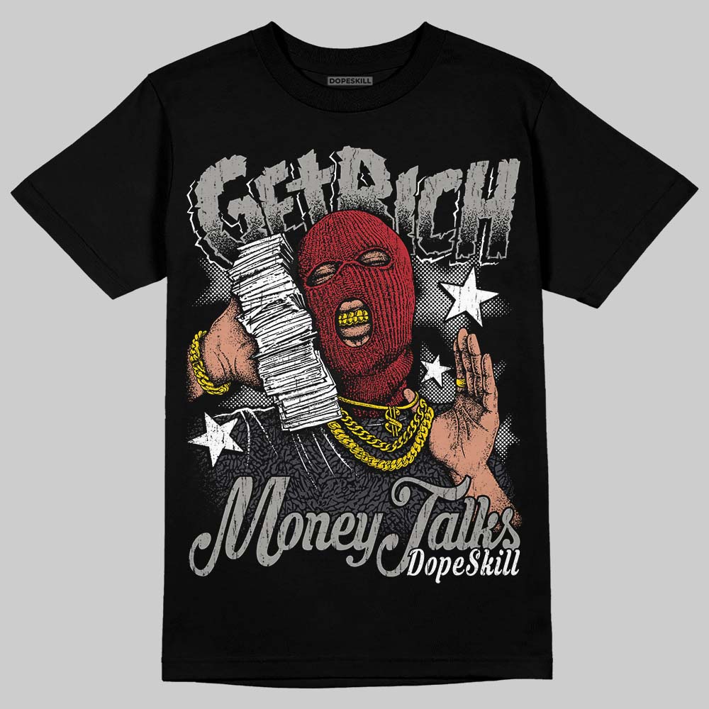 Black Cat 3s DopeSkill T-Shirt Get Rich Graphic