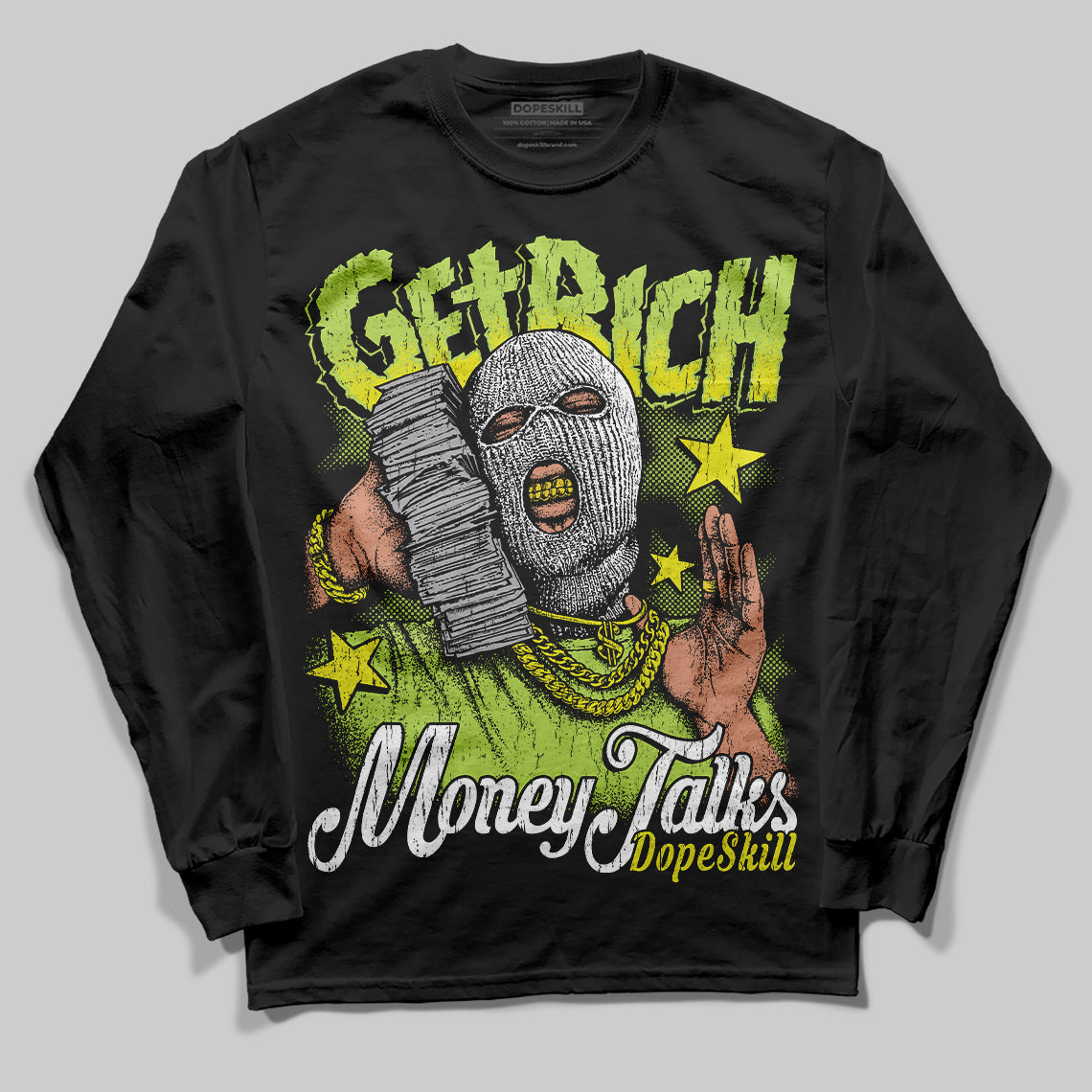 Bright Cactus 13s DopeSkill Long Sleeve T-Shirt Get Rich Graphic