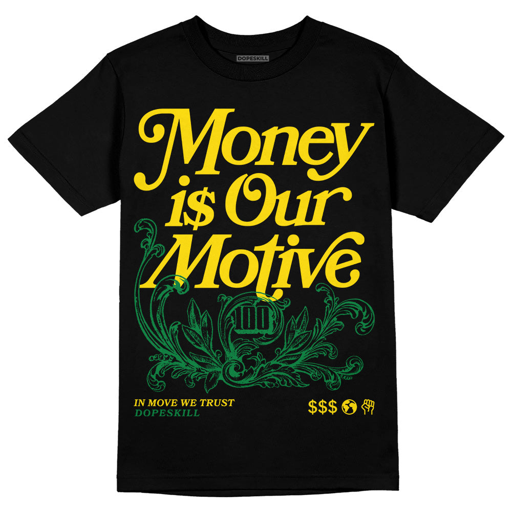 Dunk Reverse Brazil DopeSkill T-Shirt Money Is Our Motive Typo Graphic
