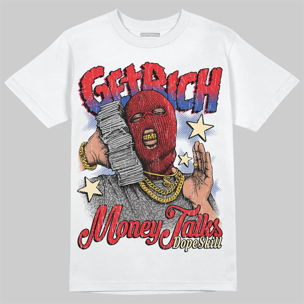 Seoul 2.0 3s DopeSkill T-Shirt Get Rich Graphic