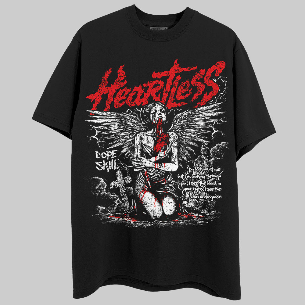 Red Cement 4S DopeSkill T-Shirt Heartless Graphic