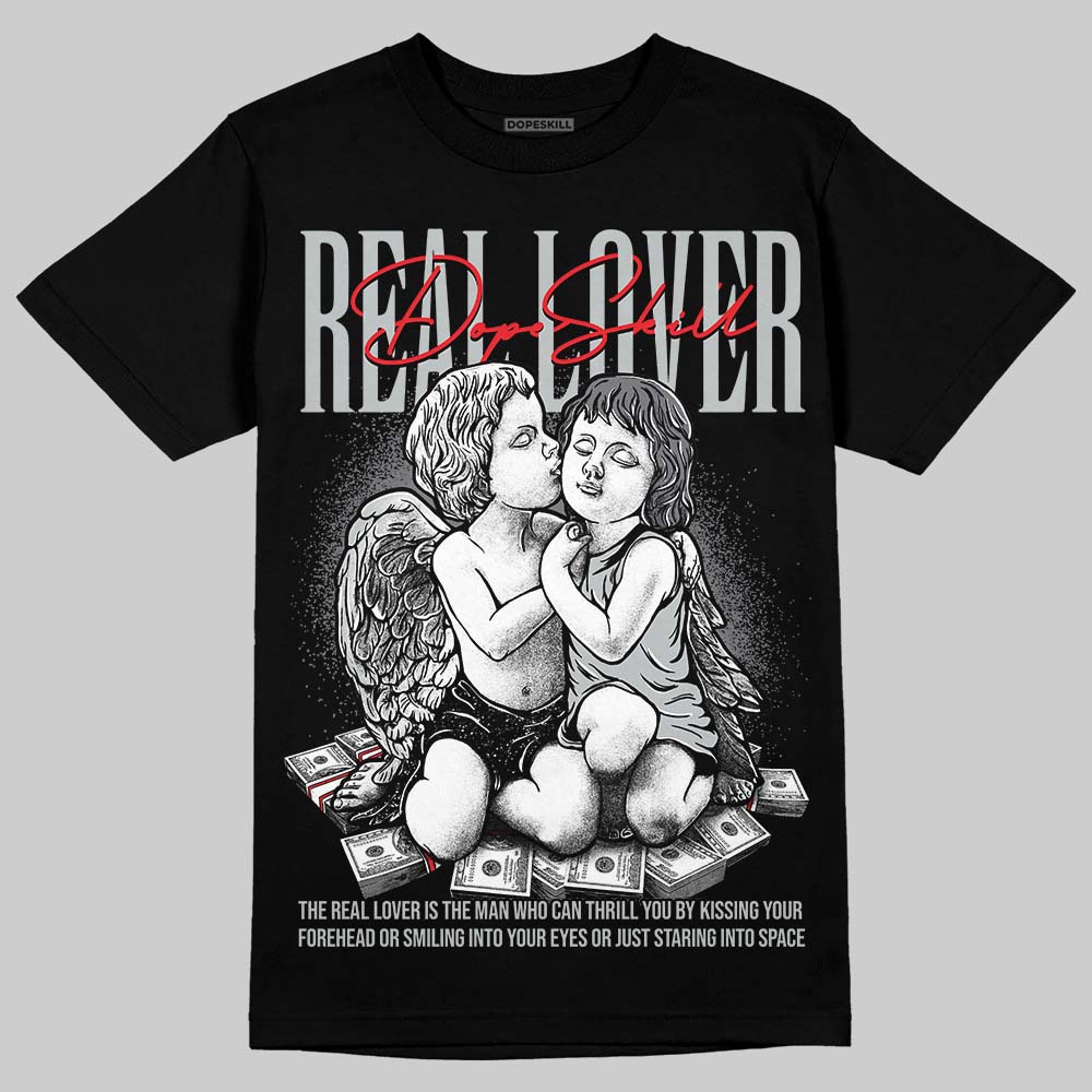 Fear 4s DopeSkill T-Shirt Real Lover Graphic