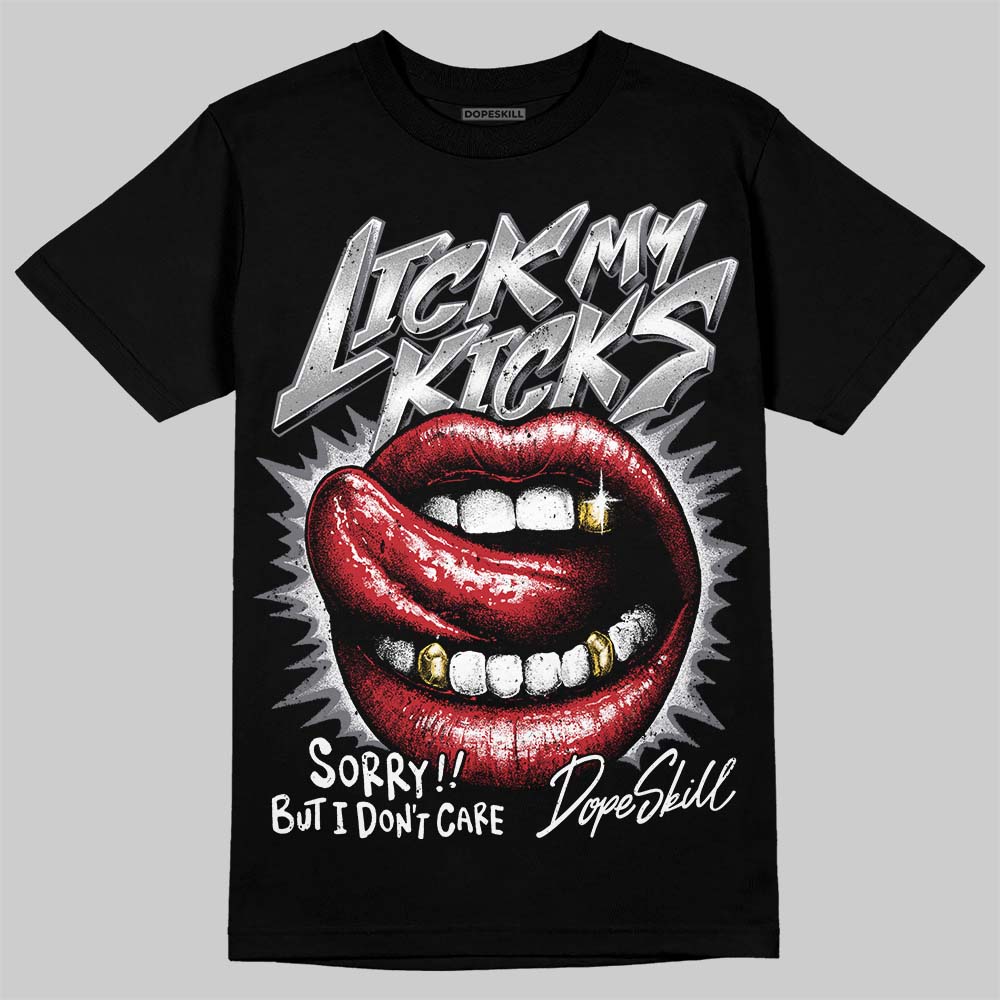 Cement Grey 3s DopeSkill T-Shirt Lick My Kicks Graphic