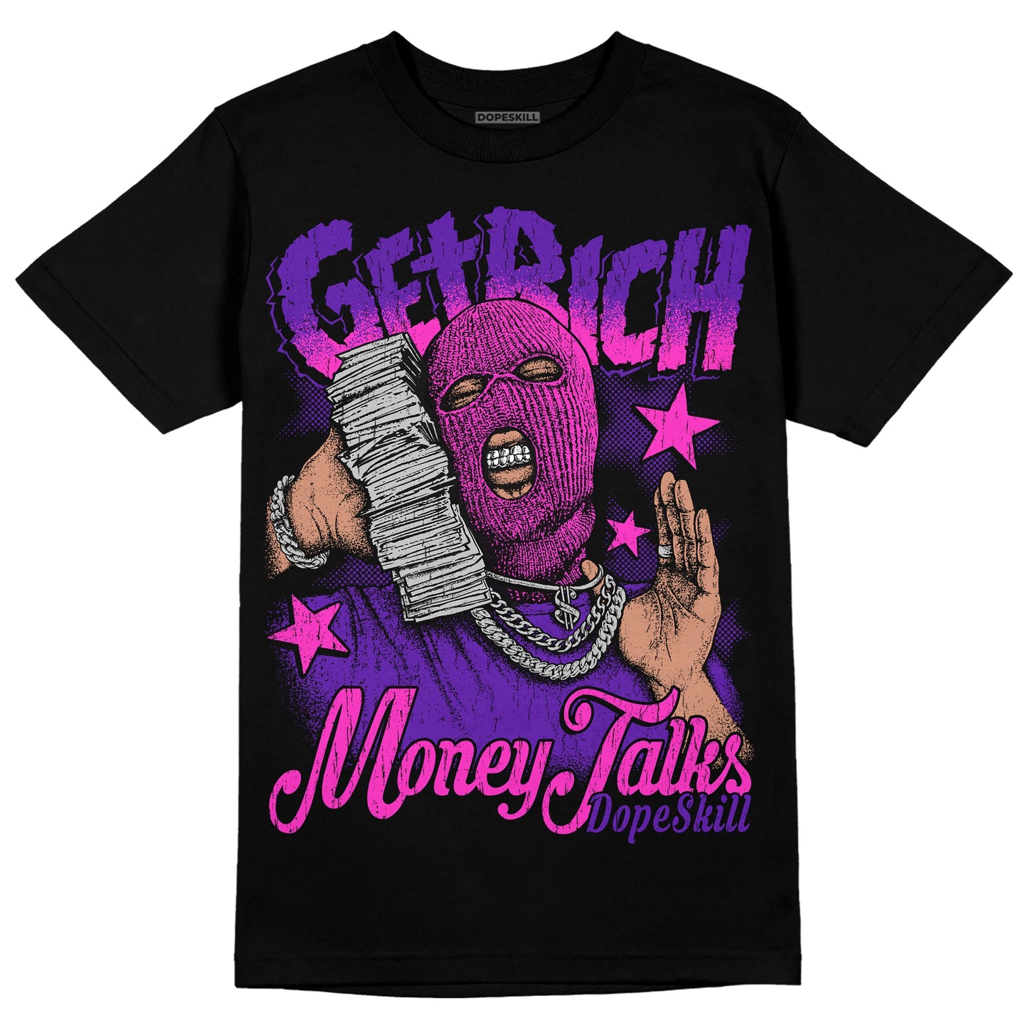 Court Purple 13s DopeSkill T-Shirt Get Rich Graphic