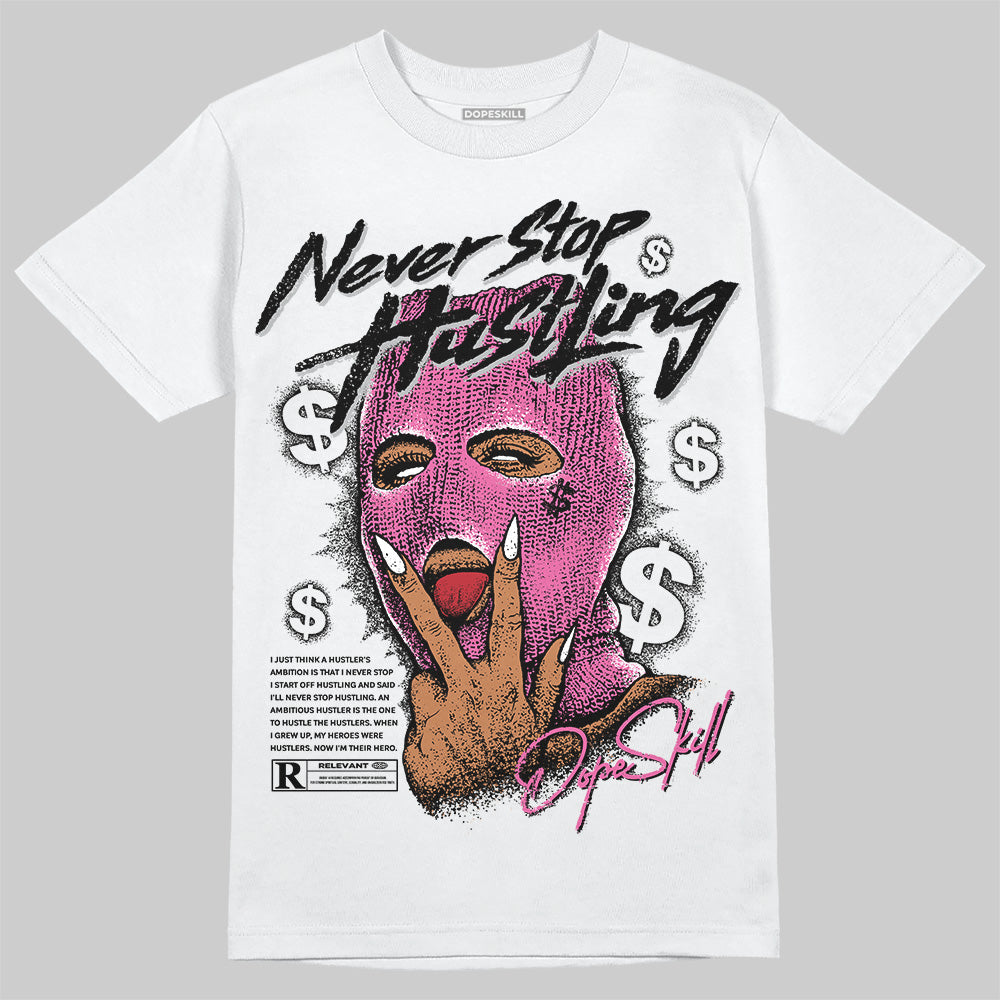 Kayano 14 Cream Sweet Pink DopeSkill T-Shirt Never Stop Hustling Graphic