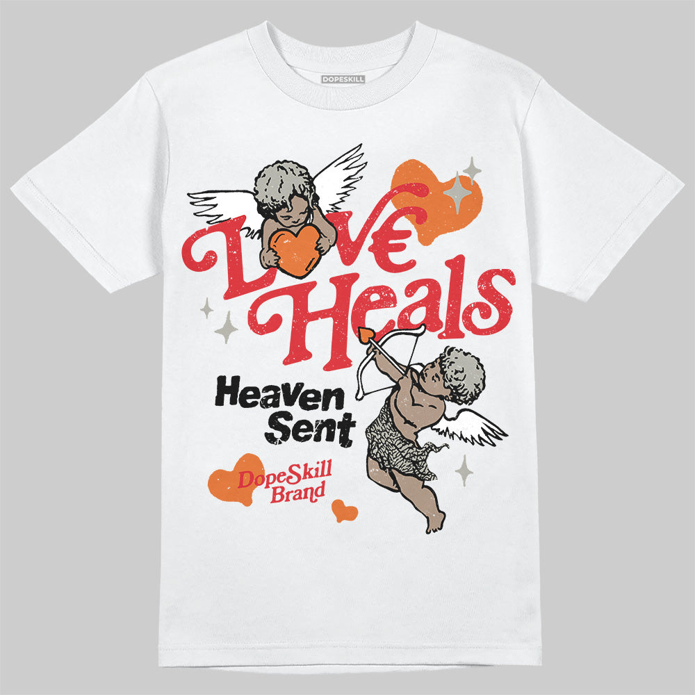 Fire Red 3s DopeSkill T-Shirt New Love Heals Graphic