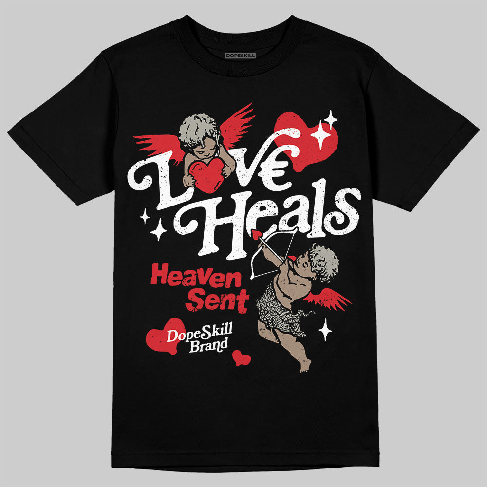 Fire Red 3s DopeSkill T-Shirt New Love Heals Graphic