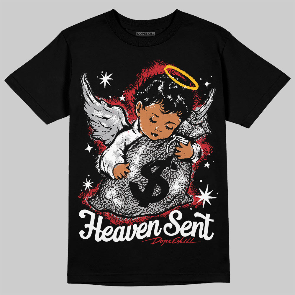 Black Cement 3s DopeSkill T-Shirt Heaven Sent Graphic