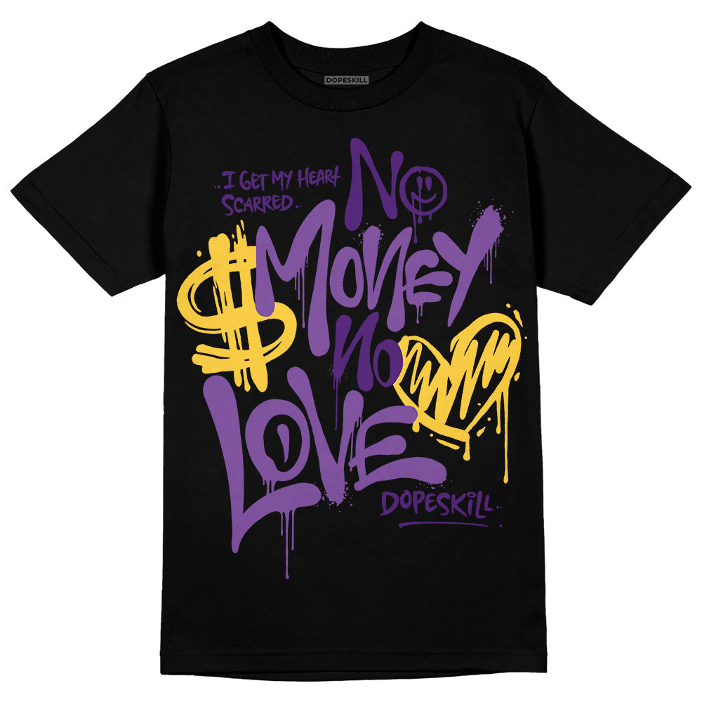 Field Purple 12s DopeSkill T-Shirt No Money No Love Typo Graphic