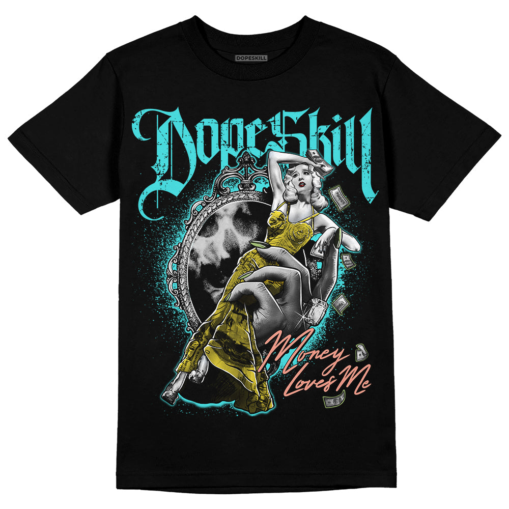 Cyan Burst 9060 DopeSkill T-Shirt Money Loves Me Graphic