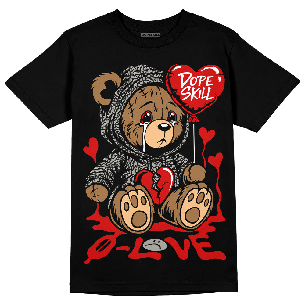 Fire Red 3s DopeSkill T-Shirt Broken Bear Graphic