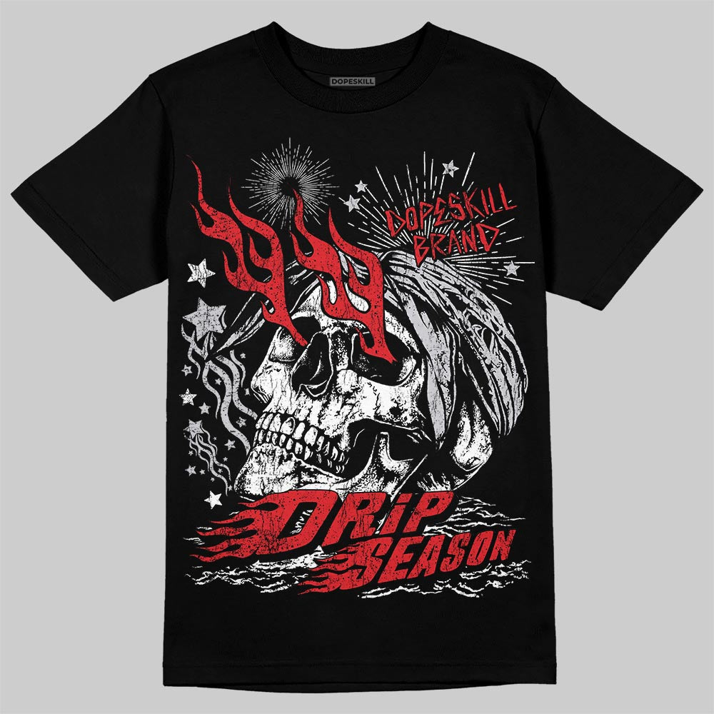 Red Cement 4S DopeSkill T-Shirt Drip Season Graphic