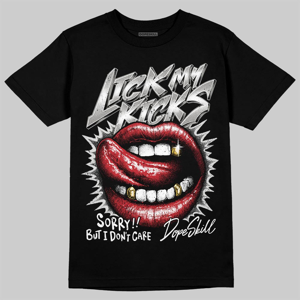 Pure Money 3s DopeSkill T-Shirt Lick My Kicks Graphic