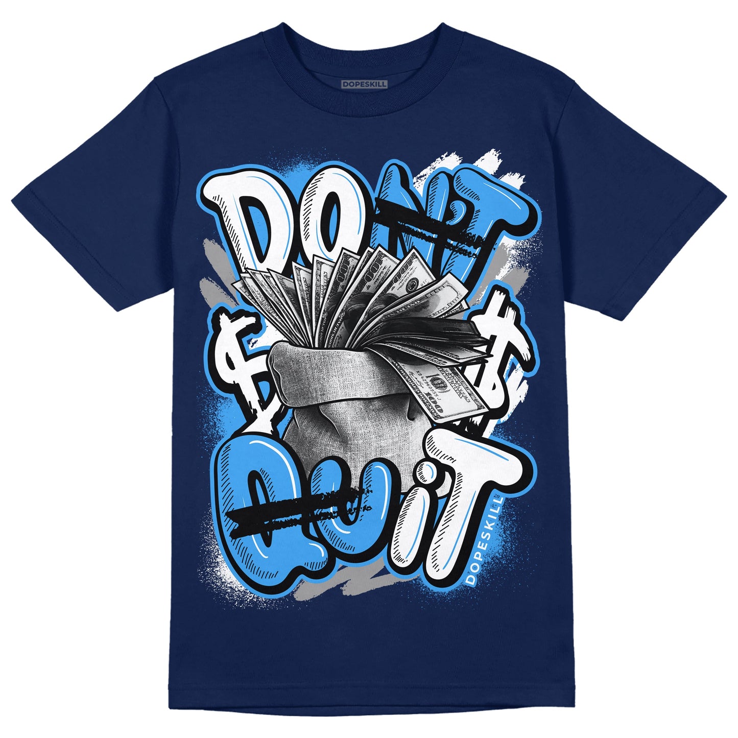 Midnight Navy 3s DopeSkill Navy T-shirt Don't Quit Graphic