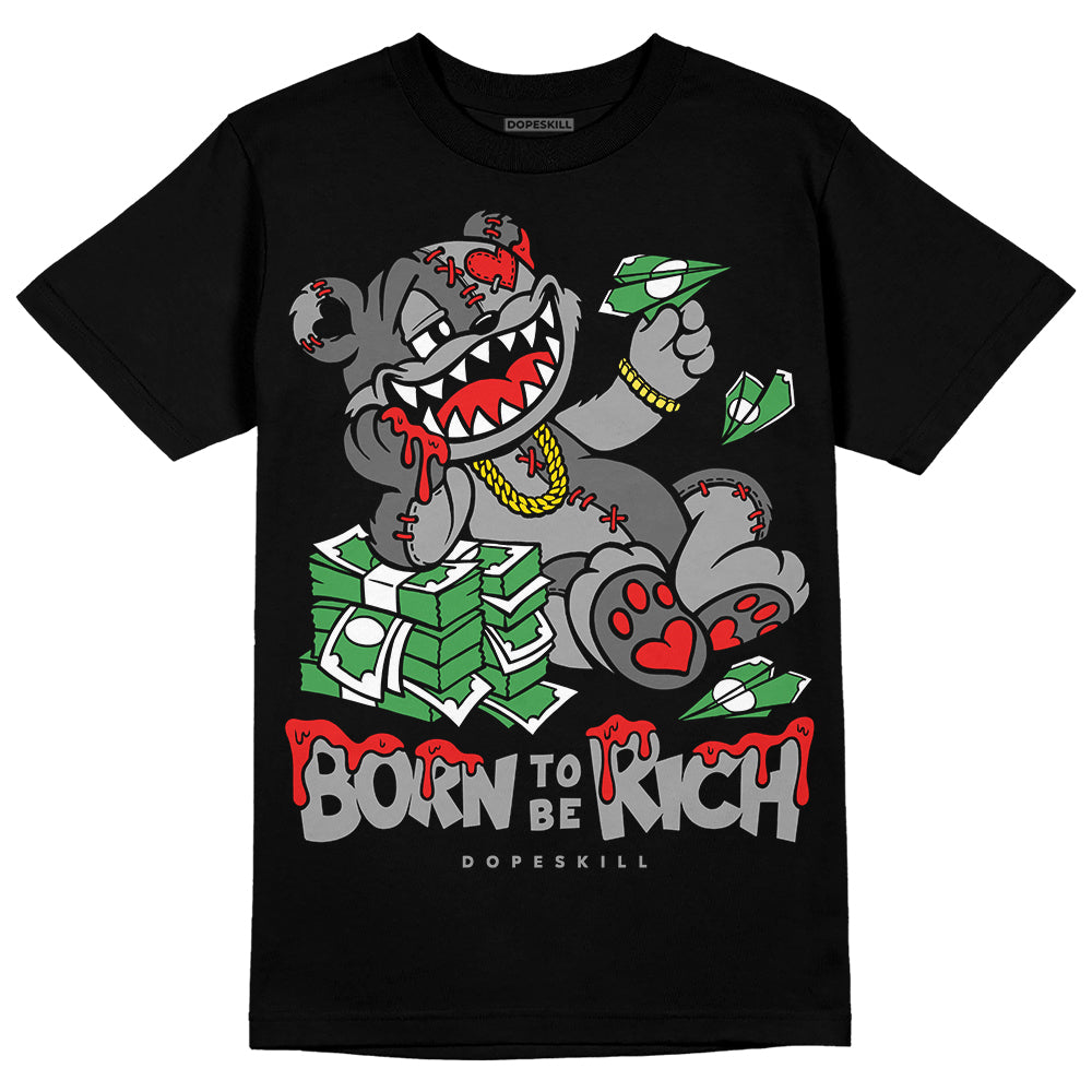 Grey Collection DopeSkill T-Shirt Born To Be Rich Graphic