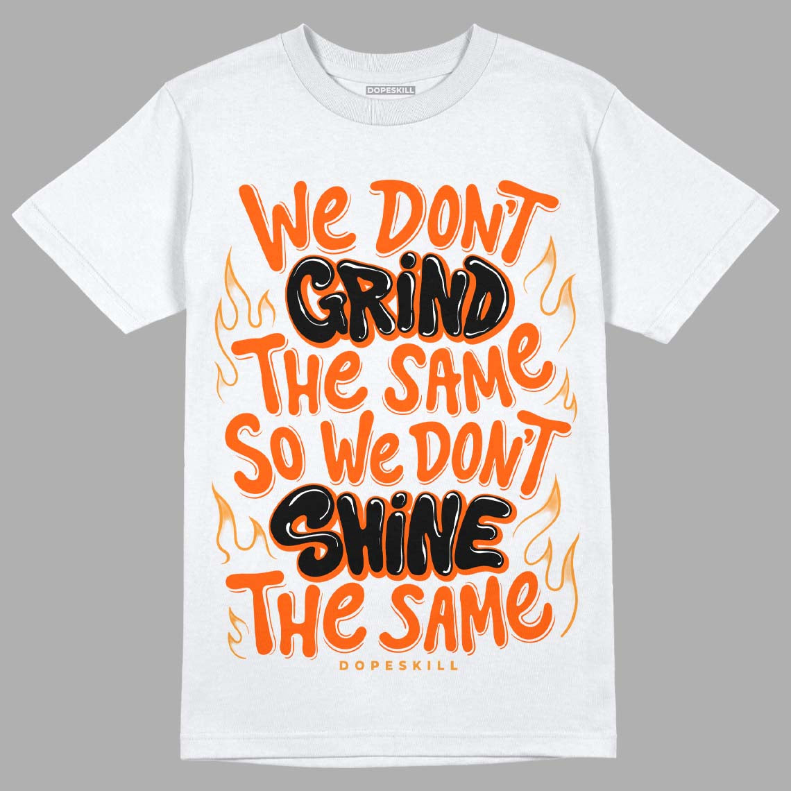 Brilliant Orange 12s DopeSkill T-Shirt Grind Shine Graphic
