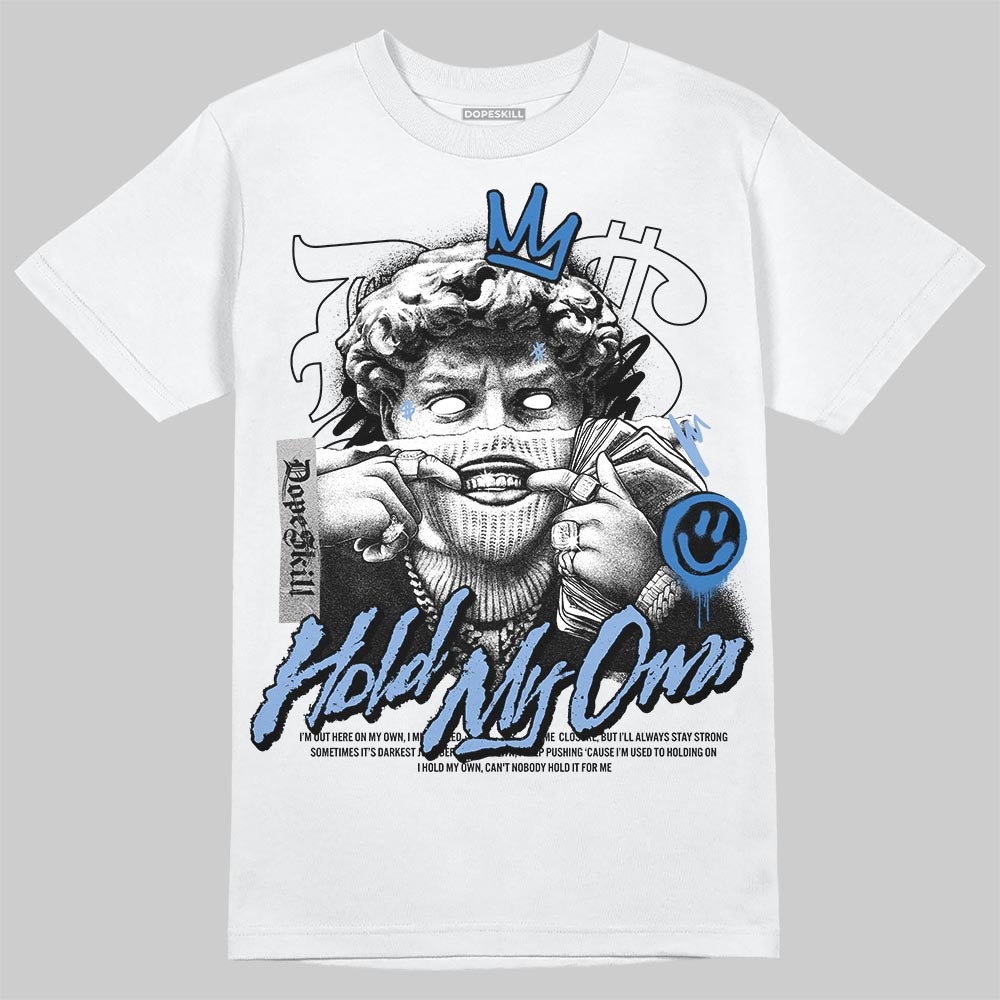 Forget Me Not 4s DopeSkill T-Shirt In My Way Graphic