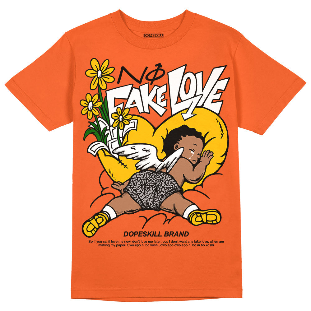 Georgia Peach 3s DopeSkill Orange T-shirt No Fake Love Graphic