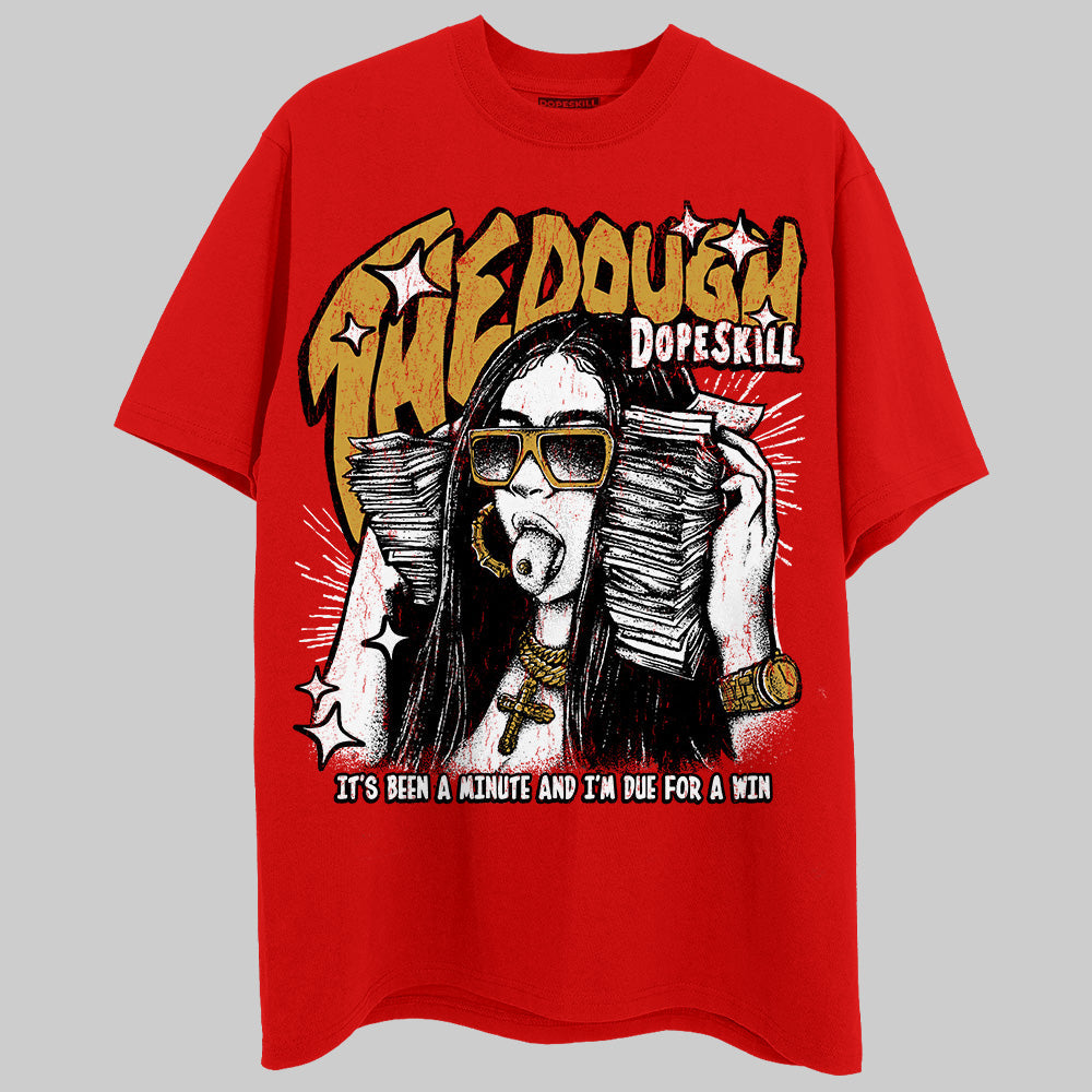 Red Collection DopeSkill T-Shirt The Dough Graphic
