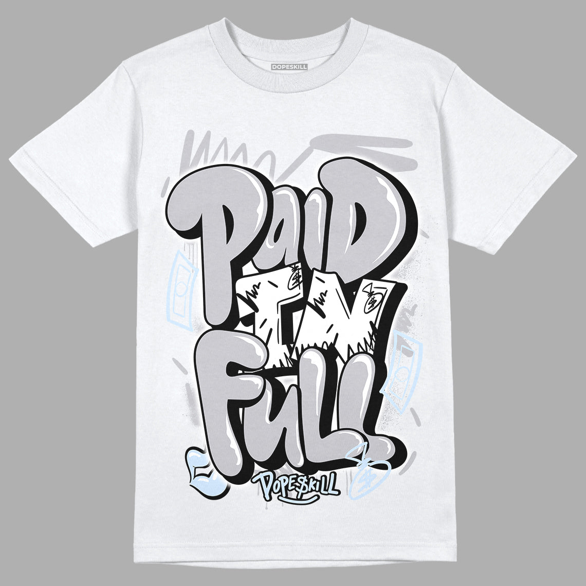 Cement Grey 11s DopeSkill T-Shirt New Paid In Full Graphic