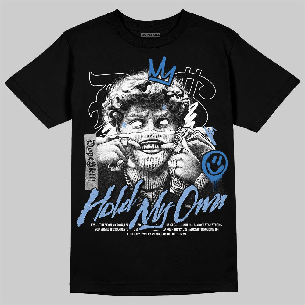 Forget Me Not 4s DopeSkill T-Shirt In My Way Graphic