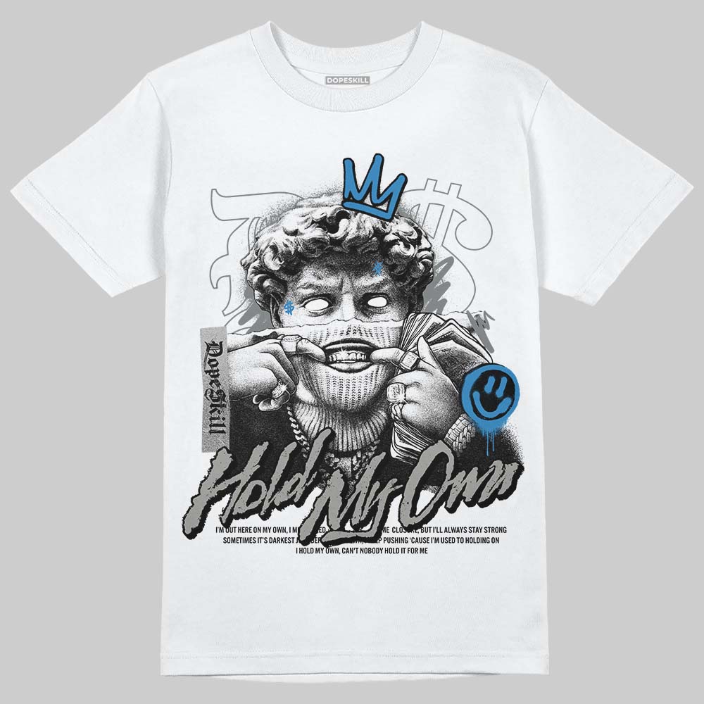 Cool Grey 9s DopeSkill T-Shirt In My Way Graphic