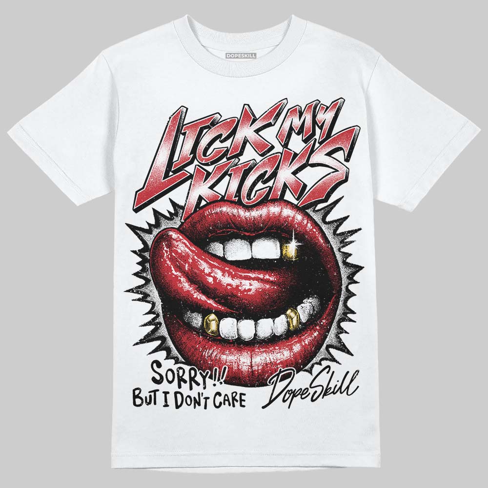 Ruby 1s DopeSkill T-Shirt Lick My Kicks Graphic