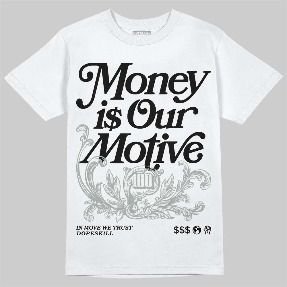 1906R ‚ÄòWhite Gold‚Äô DopeSkill T-Shirt Money Is Our Motive Typo Graphic