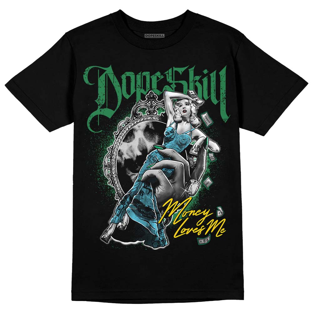 Chunky Dunks DopeSkill T-Shirt Money Loves Me Graphic