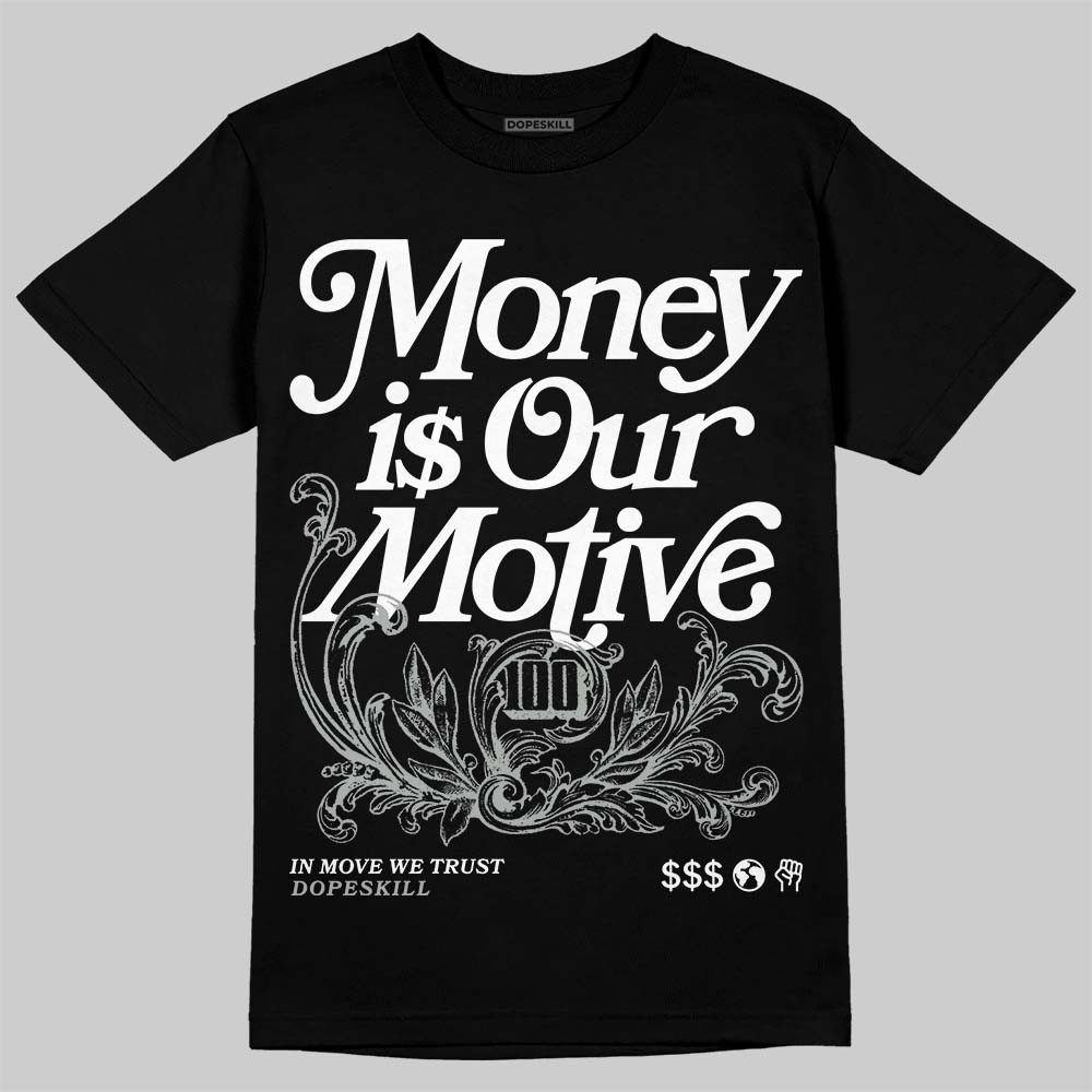 1906R ‚ÄòWhite Gold‚Äô DopeSkill T-Shirt Money Is Our Motive Typo Graphic