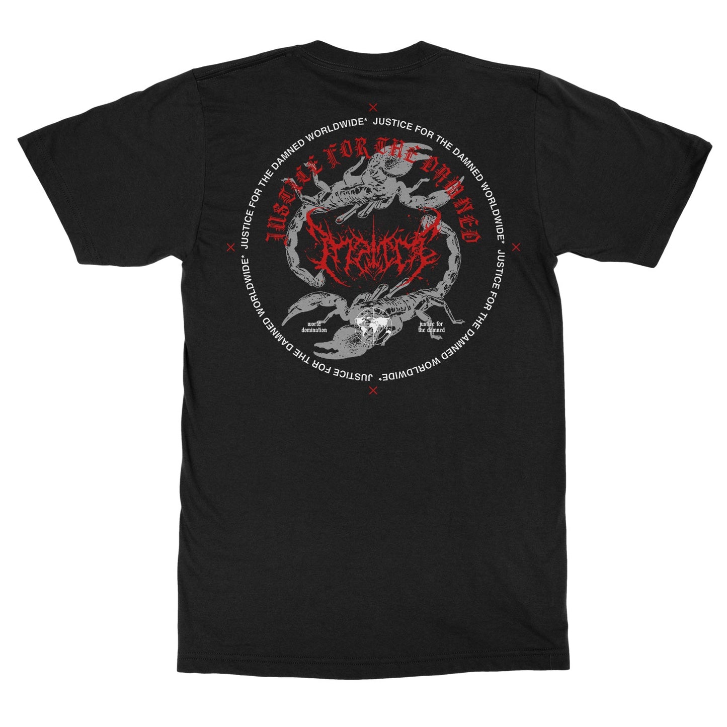 Justice For The Damned "World Domination" T-Shirt