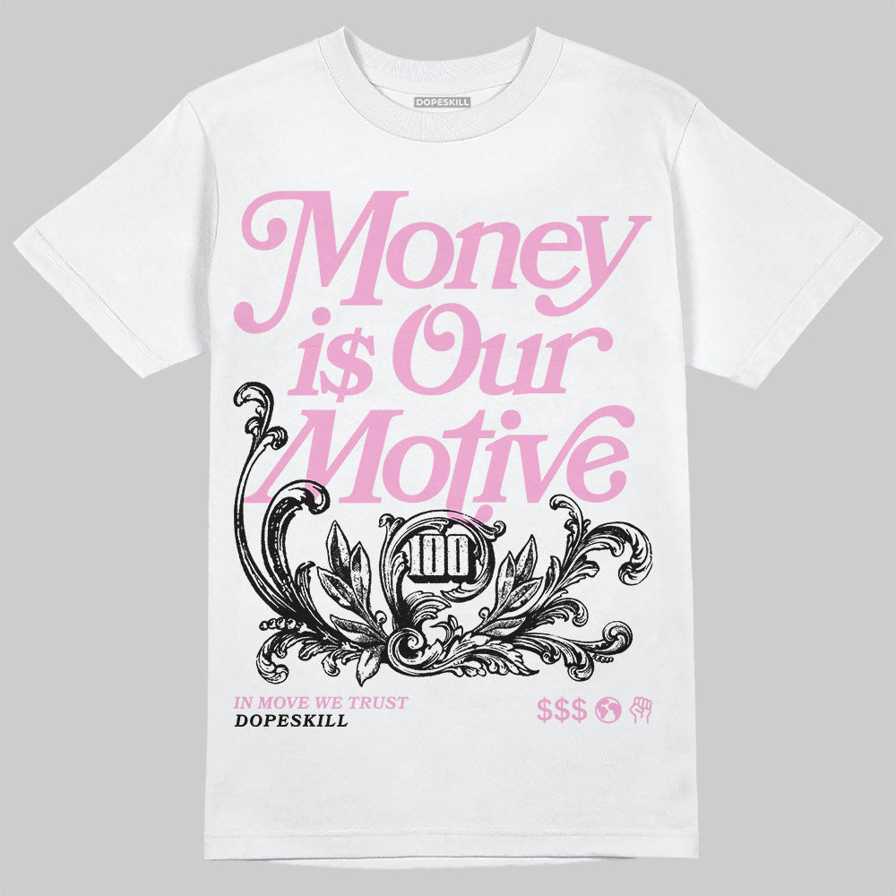 Orchid 4s DopeSkill T-Shirt Money Is Our Motive Typo Graphic