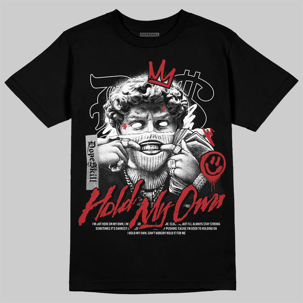 Black Toe Reimagined 1s DopeSkill T-Shirt In My Way Graphic