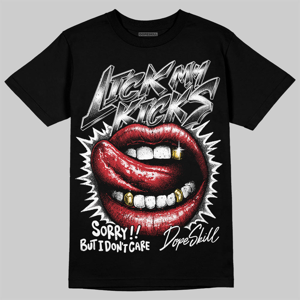 Bred 11s DopeSkill T-Shirt Lick My Kicks Graphic