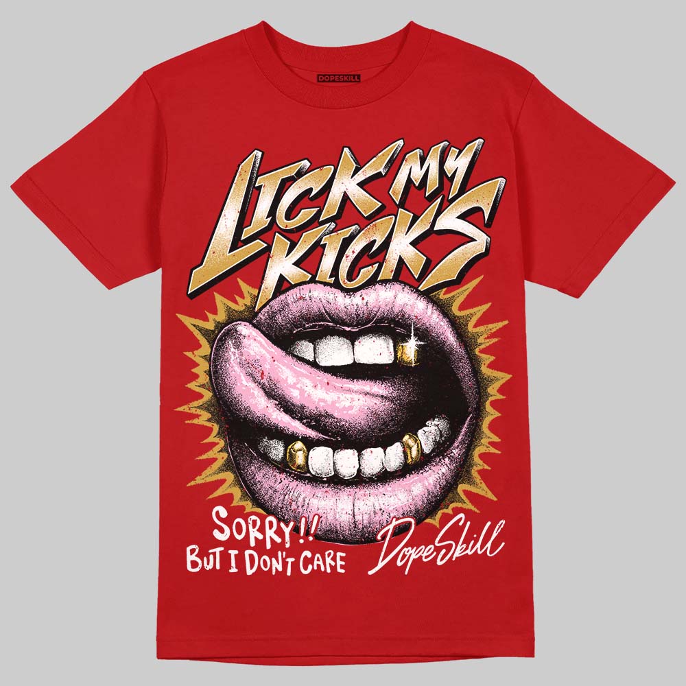 Brick By Brick 4s DopeSkill T-Shirt Lick My Kicks Graphic